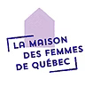 La Maison des Femmes de Québec